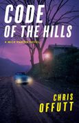 Code of the Hills [Hardcover ] (en Inglés)