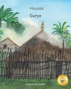Houses: The Dwellings of Ethiopia in Somali and English (en Inglés)