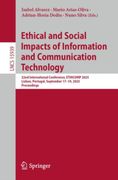 Ethical and Social Impacts of Information and Communication Technology. 22nd International Conference, ETHICOMP 2025, Lisbon, Portugal, September 17–19, 2025, Proceedings