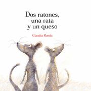 DOS Ratones, Una Rata Y Un Queso