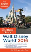 The Unofficial Guide Walt Disney World 2016