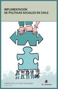 Implementación de políticas sociales en Chile (in Spanish)
