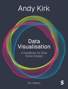 Data Visualisation: A Handbook for Data Driven Design (en Inglés)
