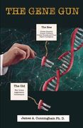 The Gene Gun (en Inglés)