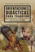 Orientaciones Didacticas Para Trabajar Geografia e Historia en Educacion