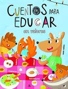 Cuentos Para Educar en Valores