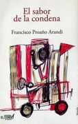 El sabor de la condena