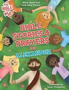 Bible Stories & Prayers for Alexander (Bible for me)