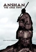 anshan the exile king