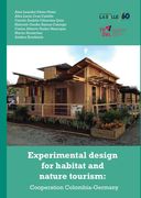 Experimental design for habitat and nature tourism. Cooperation Colombia-Germany (en Inglés,)