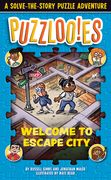 Puzzlooies! Welcome to Escape City: A Solve-The-Story Puzzle Adventure (en Inglés)