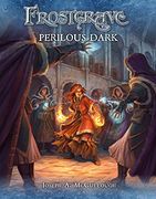 Frostgrave: Perilous Dark (en Inglés)