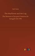 The Mayflower and her log (en Inglés)