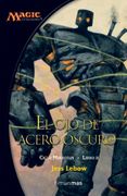 El ojo de Acero Oscuro (Magic) (in Spanish)