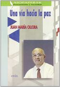 Una Via Hacia La Paz (in Spanish)