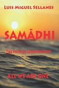 SamĀdhi: We are all one (en Inglés)