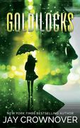 Goldilocks: A Standalone New Adult Romance (en Inglés)