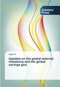 Updates on the Global External Imbalance and the Global Savings Glut