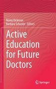 Active Education for Future Doctors (en Inglés)
