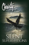 Silent Superstitions 