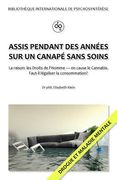Assis pendant des annees sur un canape sans soins (en Francés)