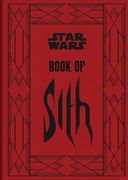 Star Wars(r) Book of Sith: Secrets from the Dark Side (en Inglés)