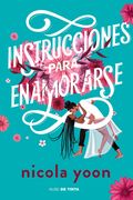 Instrucciones Para Enamorarse /Instructions for Dancing (in Spanish)