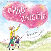 Hilo Invisible (The Invisible String) (en Inglés)