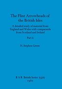 The Flint Arrowheads of the British Isles, Part ii (Bar British) (en Inglés)