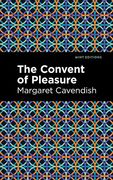 The Convent of Pleasure (Mint Editions) (en Inglés)