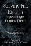 Solving the Enigma: Insights Into Fighting Models (en Inglés)