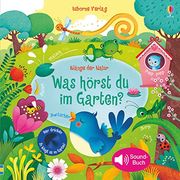 Klã¤Nge der Natur: Was hã rst du im Garten? (en Alemán)