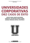 Universidades corporativas. Duez casos de éxito (Manuales)