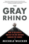 The Gray Rhino (en Inglés)