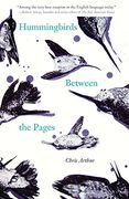 Hummingbirds Between the Pages (21St Century Essays) (en Inglés)