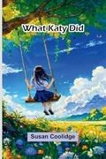 What Katy did (en Inglés)