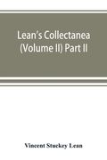 Lean's collectanea (Volume II) Part II (en Inglés)