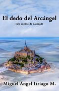 El dedo del Arcángel: Un cuento de navidad