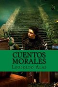 Cuentos morales (Spanish Edition) (en Inglés)