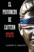 El prisionero de Eastern State (in Spanish)