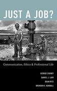 Just a Job? Communication, Ethics, and Professional Life (en Inglés)