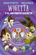 Wigetta y el Antidoto Secreto (in Spanish)