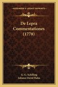 De Lepra Commentationes (1778) (en Latin)