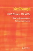 Get Through Frca Primary: 710 McQs (en Inglés)