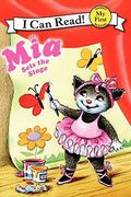 Mia Sets the Stage (my First i can Read) 