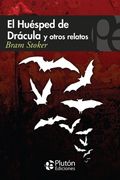 El Huésped de Drácula y otros relatos