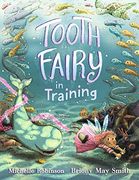 Tooth Fairy in Training (en Inglés)