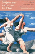 MUJERES QUE CORREN CON LOS LOBOS (in Spanish)