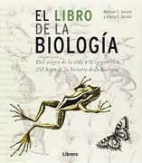 El Libro de la Biologia - Michael C. Gerald - Ilus Books