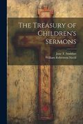 The Treasury of Children's Sermons (en Inglés)